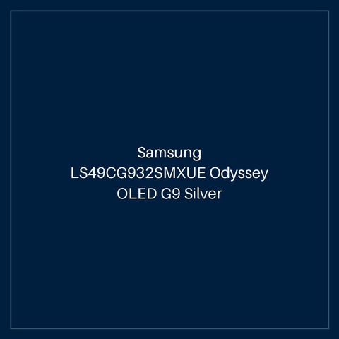 Samsung LS49CG932SMXUE Odyssey OLED G9 Silver