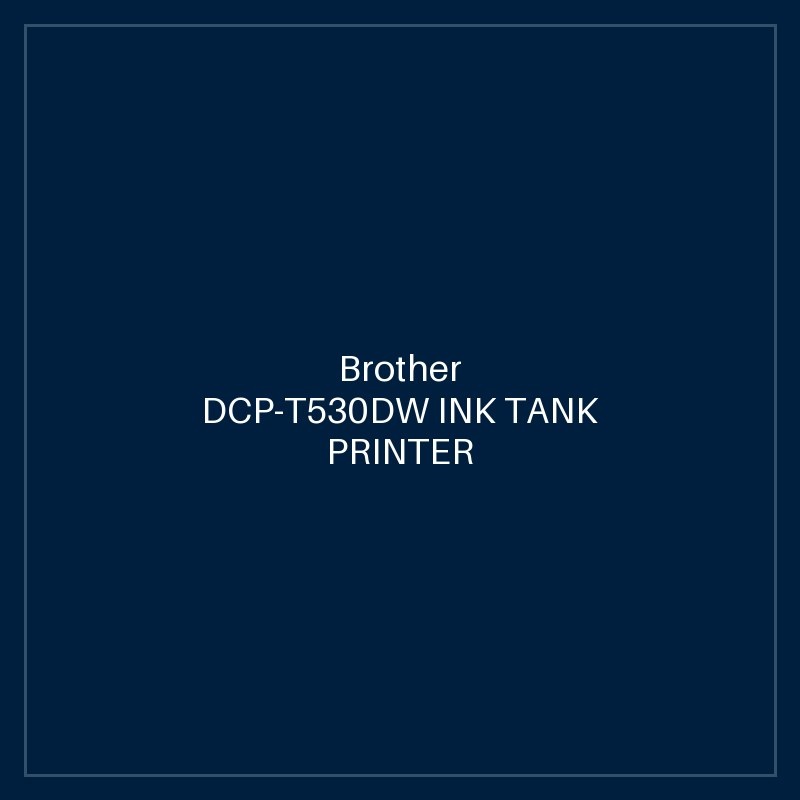 Brother DCP-T530DW INK TANK PRINTER