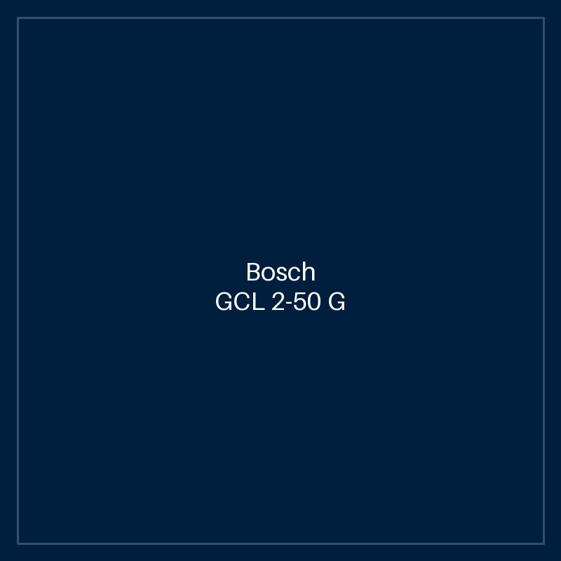 Bosch GCL 2-50 G