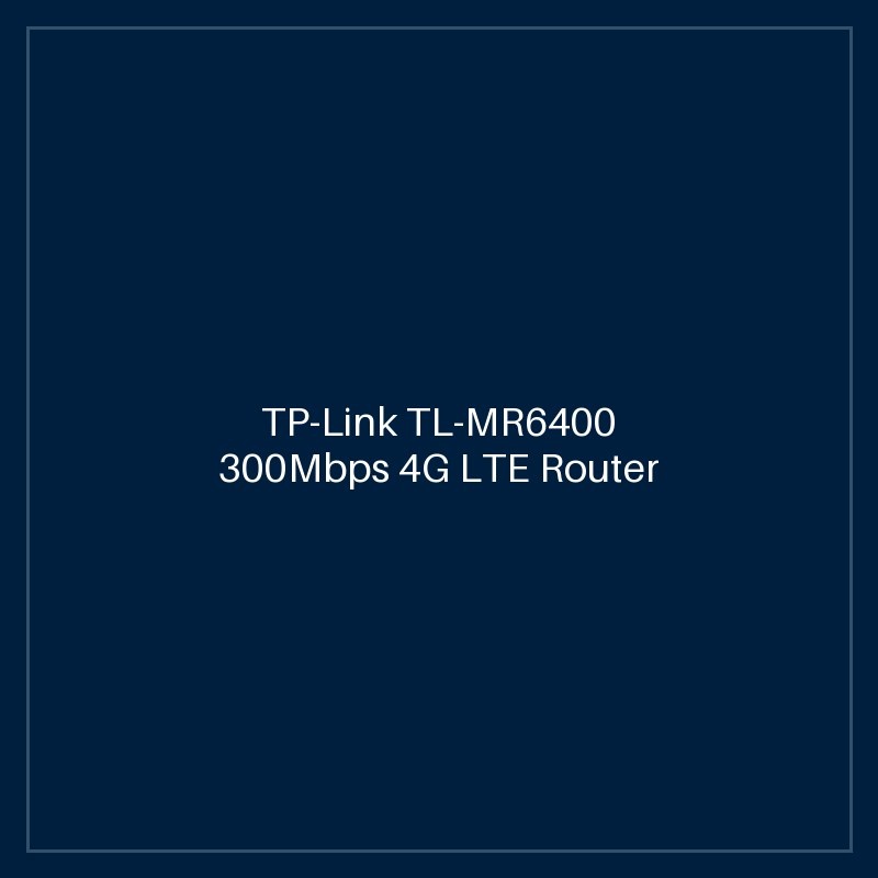 TP-Link TL-MR6400 300Mbps 4G LTE Router